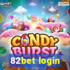 82bet login